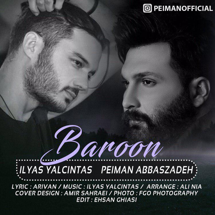 İlyas Yalçıntaş  Baroon-feat Peiman Abbaszadeh-Baroon mp3 indir